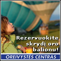 www.oreivystescentras.lt – rezervuokite skrydį oro balionu!