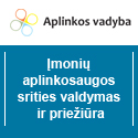 „Aplinkos vadyba“ -  kompleksinis įmonės aplinkos apsaugos srities administravimas