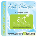 „Kultūros artelė“ - menas verslui gamtos ritmu